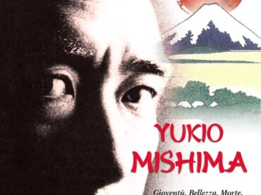 “Yukio Mishima, gioventù bellezza morte, tra mito e illusione” sabato 24 giugno alla Biblioteca Comunale di Fonte Nuova