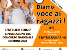 Diamo voce ai ragazzi: il 13 maggio a Monterotondo l’evento conclusivo di l’Atelier Koiné