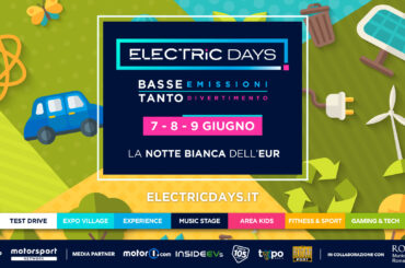 Electric Days 2024: dal 7 al 9 giugno a Roma torna il primo evento italiano sul futuro sostenibile della mobilità