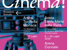 Fondazione Cinema per Roma: a luglio tornano le arene di “Viva il Cinema!”: Tor Bella Monaca, Santa Maria della Pietà, Corviale