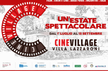 Roma: dal 1° luglio parte una nuova arena estiva Cinevillage a Villa Lazzaroni!