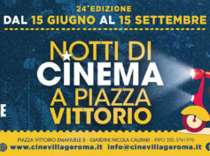 Arene Cinevillage (Piazza Vittorio, Monteverde, Villa Lazzaroni): programma dal 29 luglio al 4 agosto